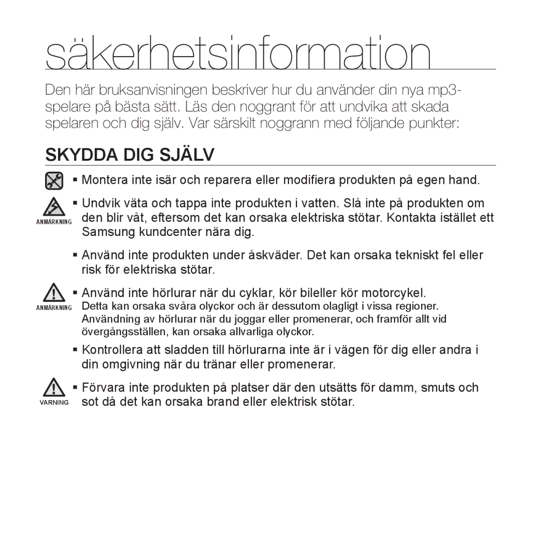 Samsung YP-S3JAB/XEE, YP-S3JQB/EDC, YP-S3JAB/EDC, YP-S3JQW/XEE, YP-S3JAR/XEE, YP-S3JAW/XEE, YP-S3JQB/XEE manual Skydda DIG Själv 