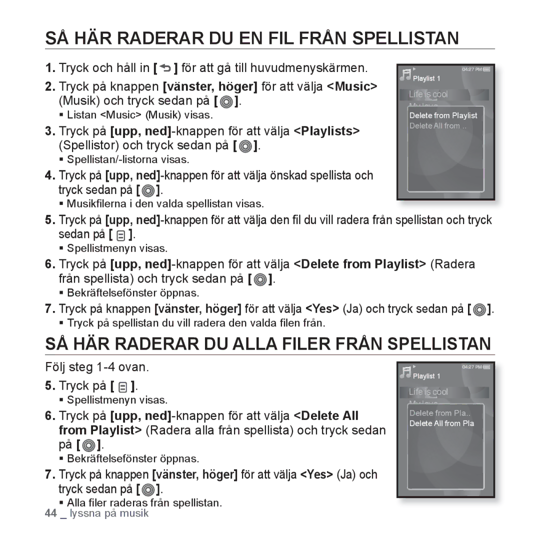 Samsung YP-S3JAB/XEE, YP-S3JQB/EDC SÅ HÄR Raderar DU EN FIL Från Spellistan, SÅ HÄR Raderar DU Alla Filer Från Spellistan 