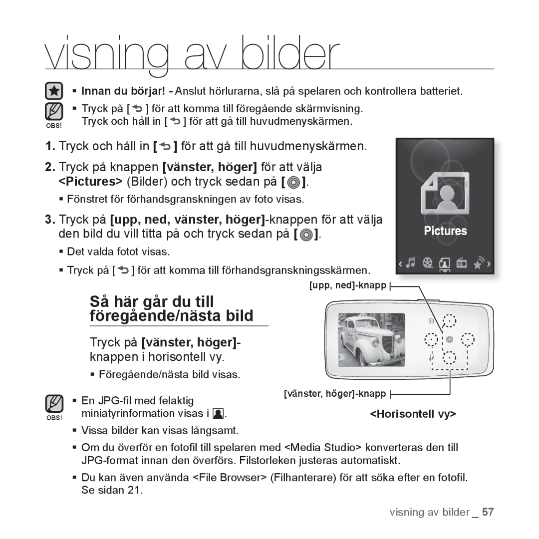 Samsung YP-S3JQG/XEE, YP-S3JQB/EDC, YP-S3JAB/EDC, YP-S3JQW/XEE Visning av bilder, Så här går du till föregående/nästa bild 