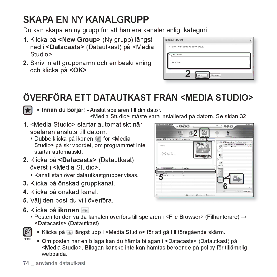 Samsung YP-S3JAB/XEE manual Skapa EN NY Kanalgrupp, Överföra ETT Datautkast Från Media Studio, Klicka på önskad gruppkanal 