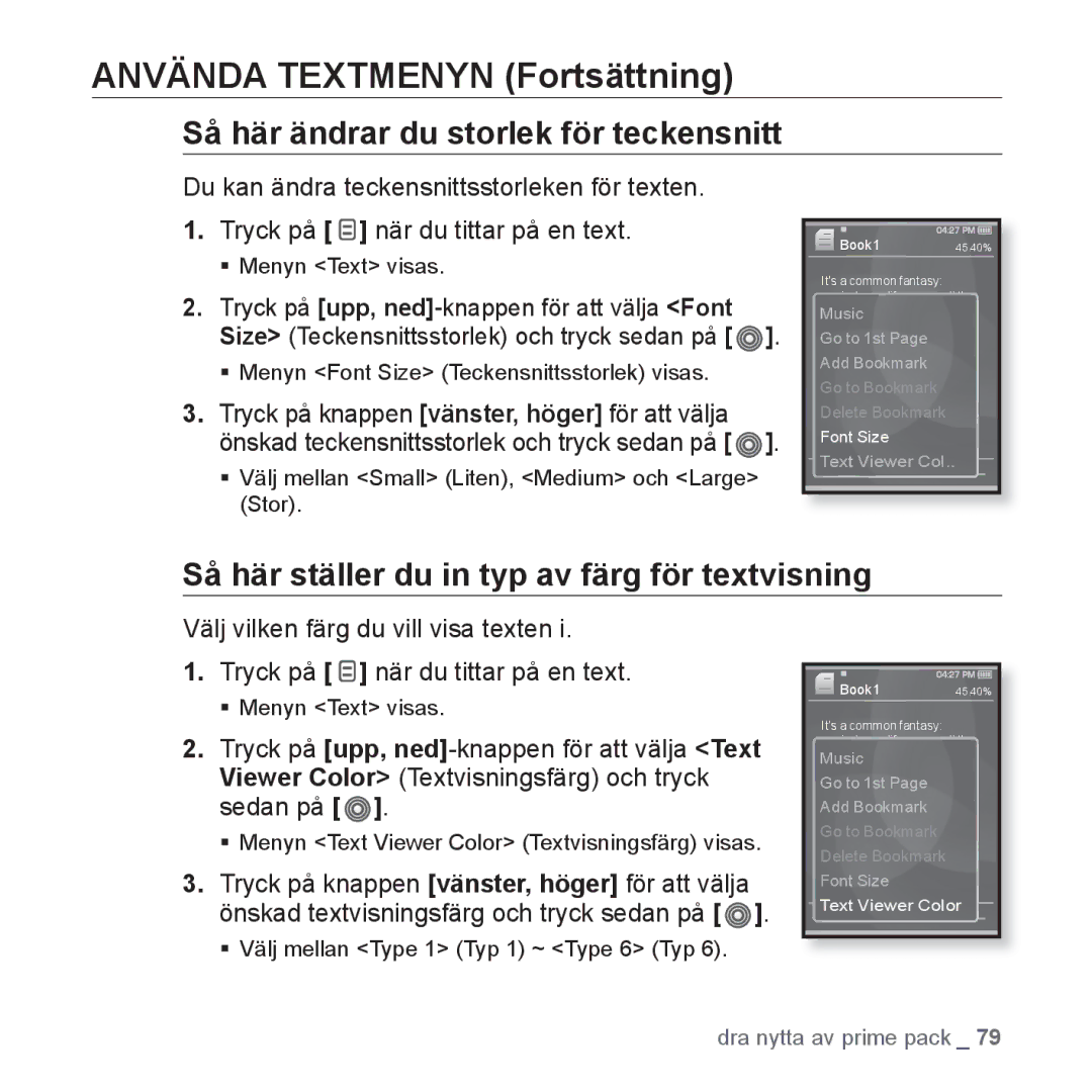 Samsung YP-S3JQR/XEE manual Så här ändrar du storlek för teckensnitt, Så här ställer du in typ av färg för textvisning 