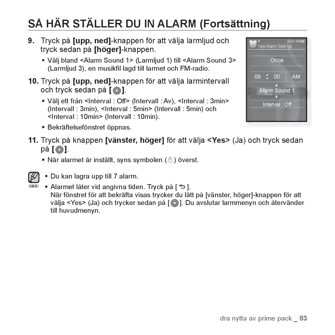 Samsung YP-S3JAR/XEE, YP-S3JQB/EDC, YP-S3JAB/EDC, YP-S3JQW/XEE, YP-S3JAB/XEE manual SÅ HÄR Ställer DU in Alarm Fortsättning 