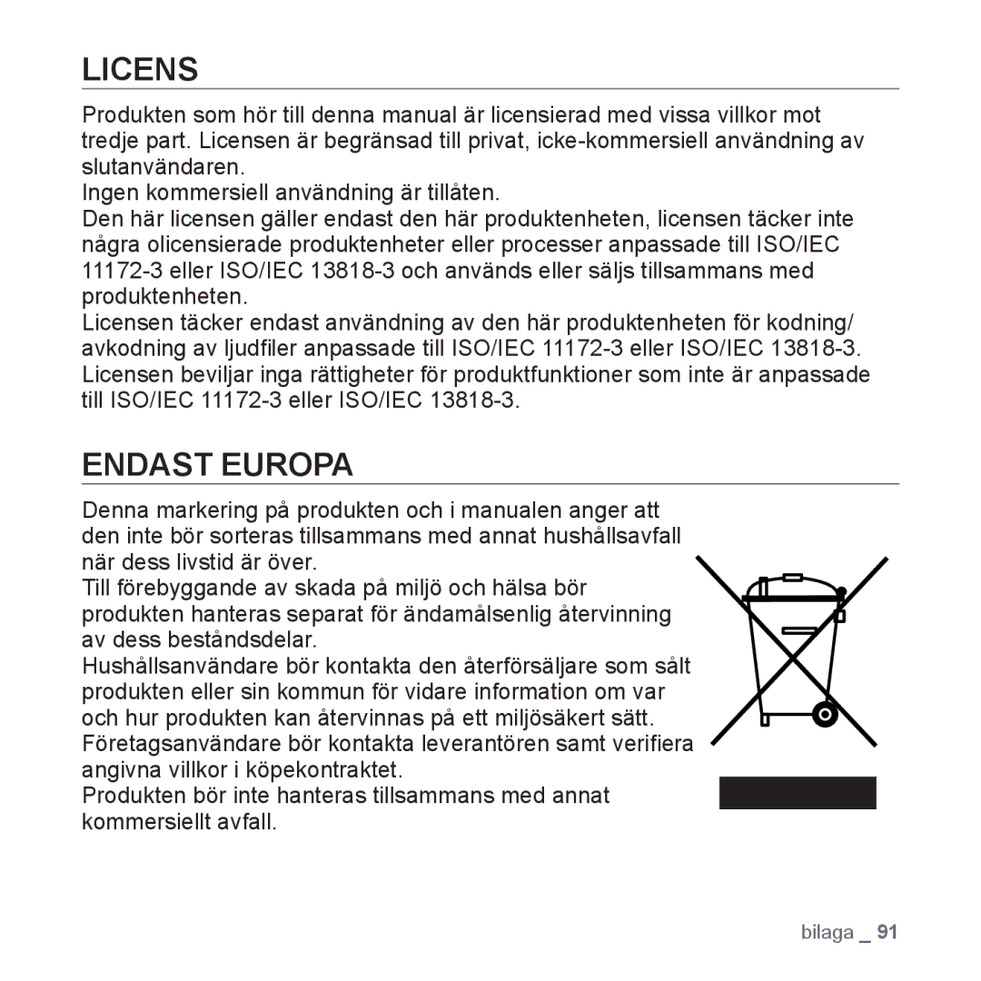 Samsung YP-S3JAB/EDC, YP-S3JQB/EDC, YP-S3JQW/XEE, YP-S3JAR/XEE, YP-S3JAB/XEE, YP-S3JAW/XEE, YP-S3JQB/XEE Licens, Endast Europa 