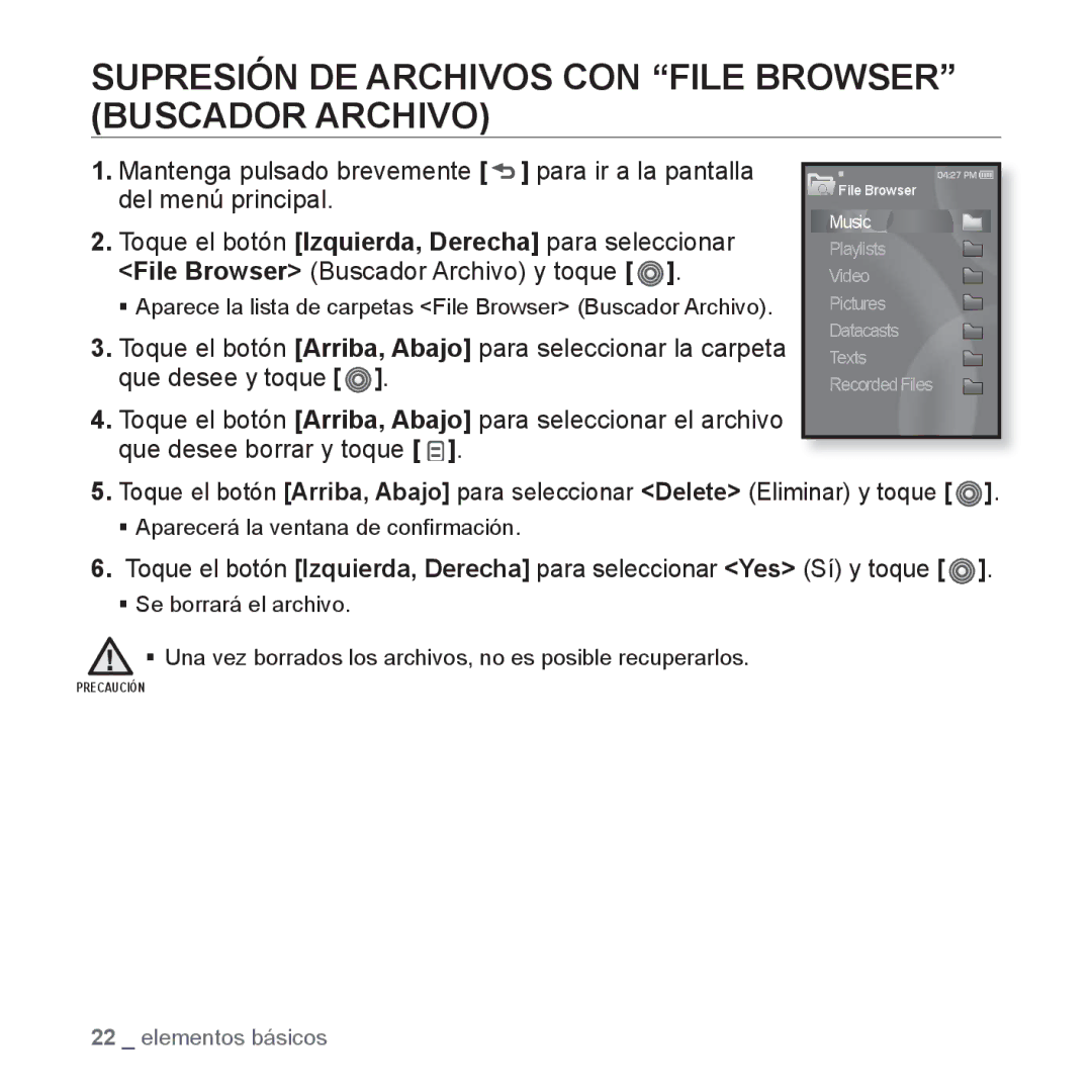 Samsung YP-S3JAB/EDC manual Supresión DE Archivos CON File Browser Buscador Archivo, File Browser Buscador Archivo y toque 