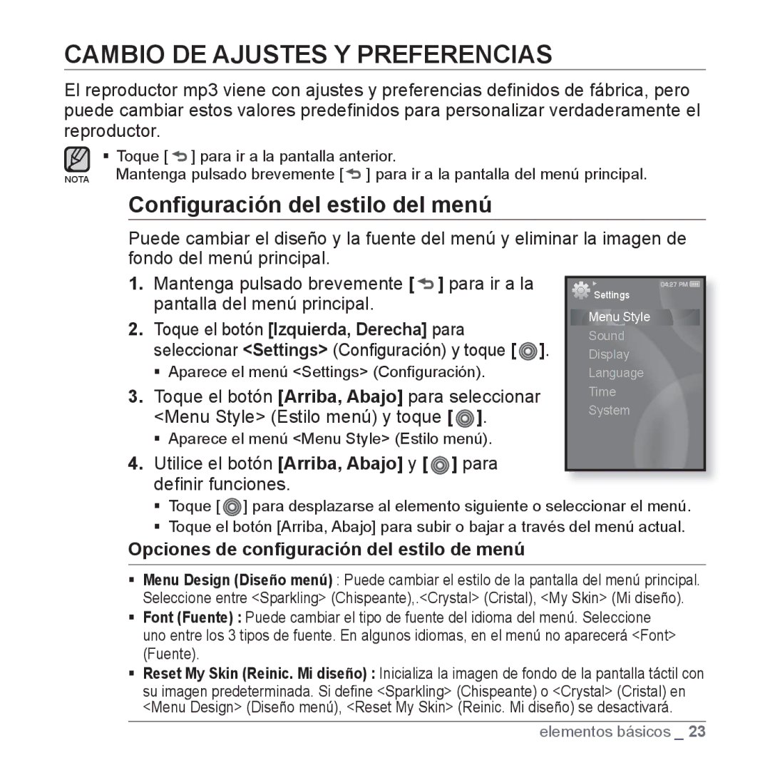 Samsung YP-S3JAB/XAA, YP-S3JQL/EDC, YP-S3JAR/EDC manual Cambio DE Ajustes Y Preferencias, Conﬁguración del estilo del menú 