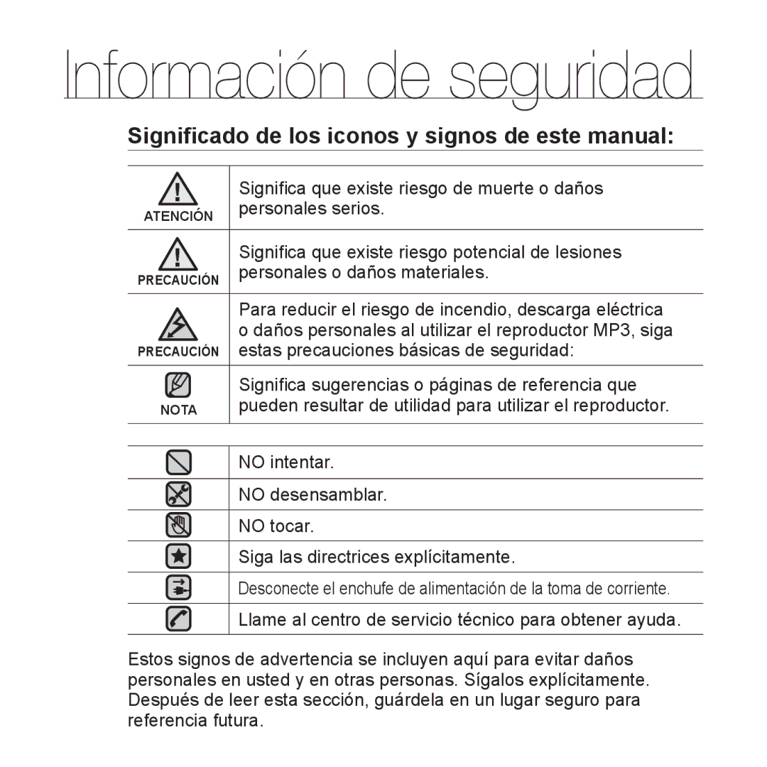 Samsung YP-S3JAG/EDC, YP-S3JQL/EDC, YP-S3JAR/EDC, YP-S3JAL/EDC, YP-S3JAW/EDC Signiﬁcado de los iconos y signos de este manual 