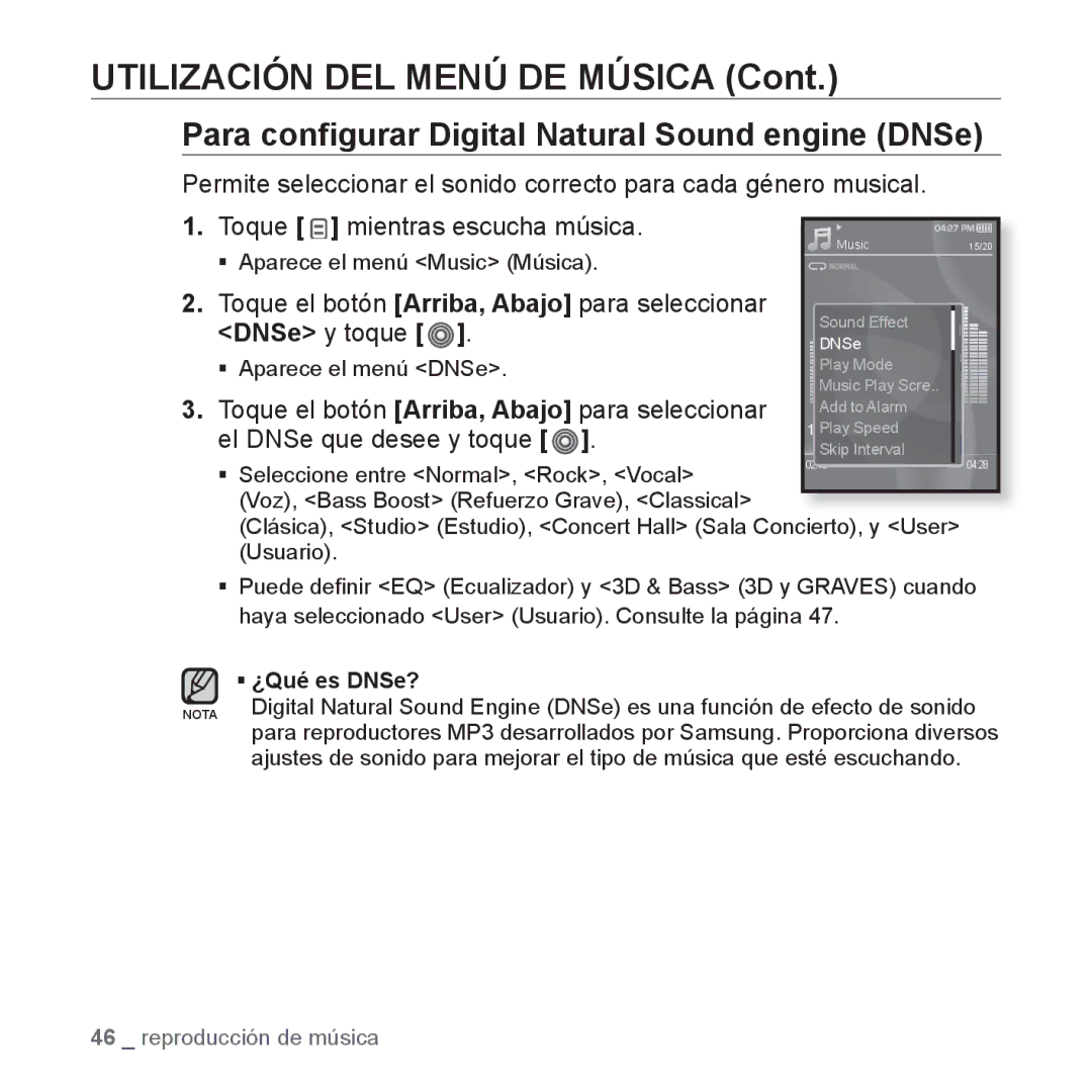 Samsung YP-S3JAB/EDC manual Utilización DEL Menú DE Música, Para conﬁgurar Digital Natural Sound engine DNSe, DNSe y toque 