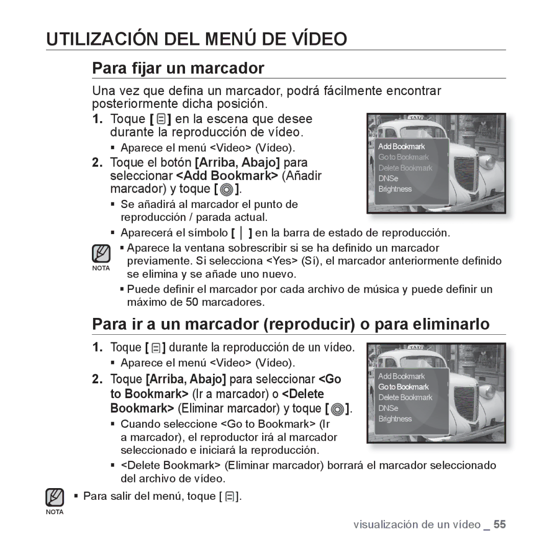 Samsung YP-S3JCB/EDC Utilización DEL Menú DE Vídeo, Toque el botón Arriba, Abajo para, Seleccionar Add Bookmark Añadir 