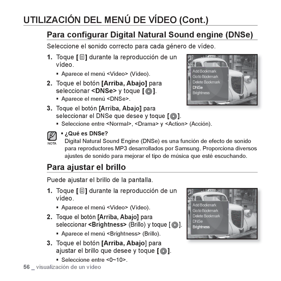 Samsung YP-S3JQW/EDC, YP-S3JQL/EDC, YP-S3JAR/EDC, YP-S3JAL/EDC manual Utilización DEL Menú DE Vídeo, Para ajustar el brillo 