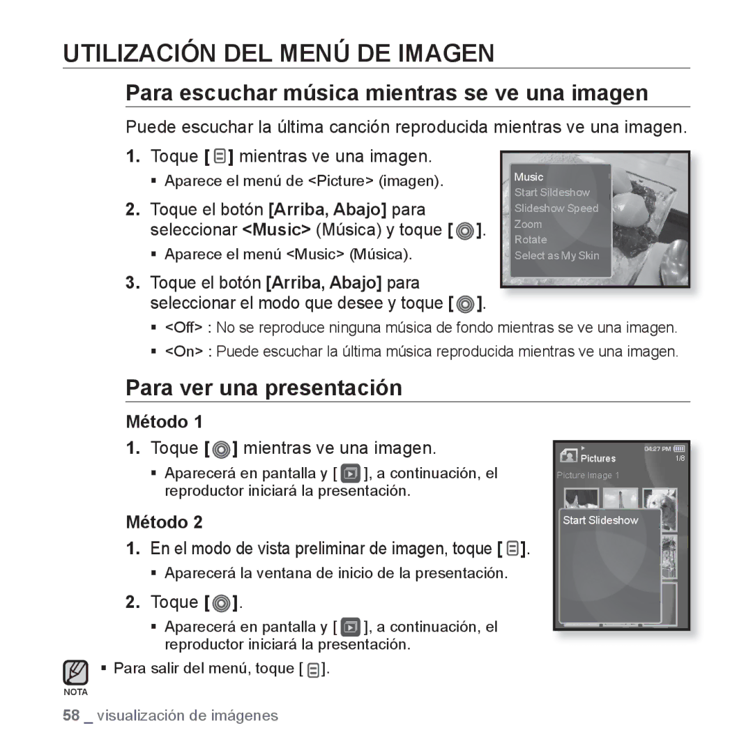 Samsung YP-S3JAB/EDC, YP-S3JQL/EDC Utilización DEL Menú DE Imagen, Para escuchar música mientras se ve una imagen, Método 