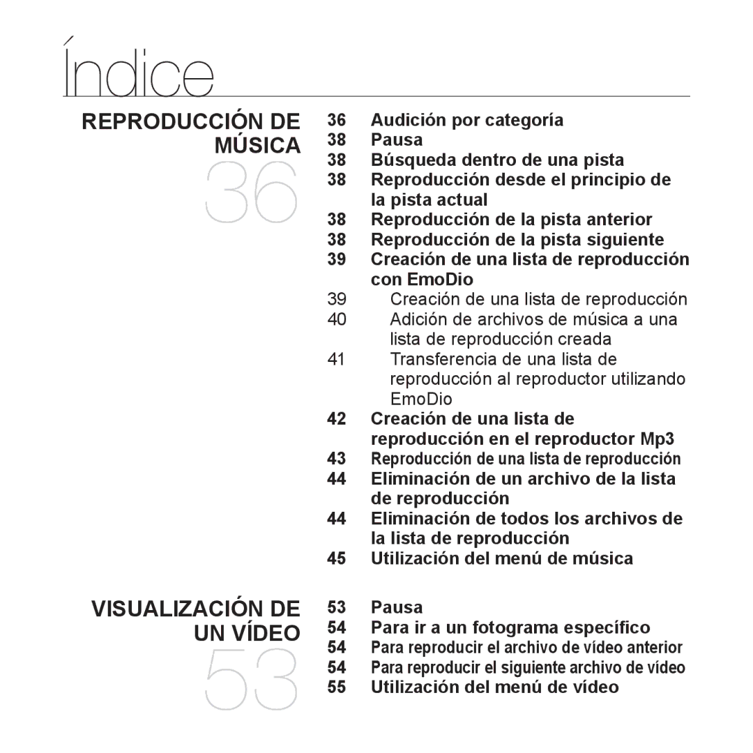 Samsung YP-S3JCB/EDC, YP-S3JQL/EDC, YP-S3JAR/EDC manual Pausa Para ir a un fotograma especíﬁco, Utilización del menú de vídeo 