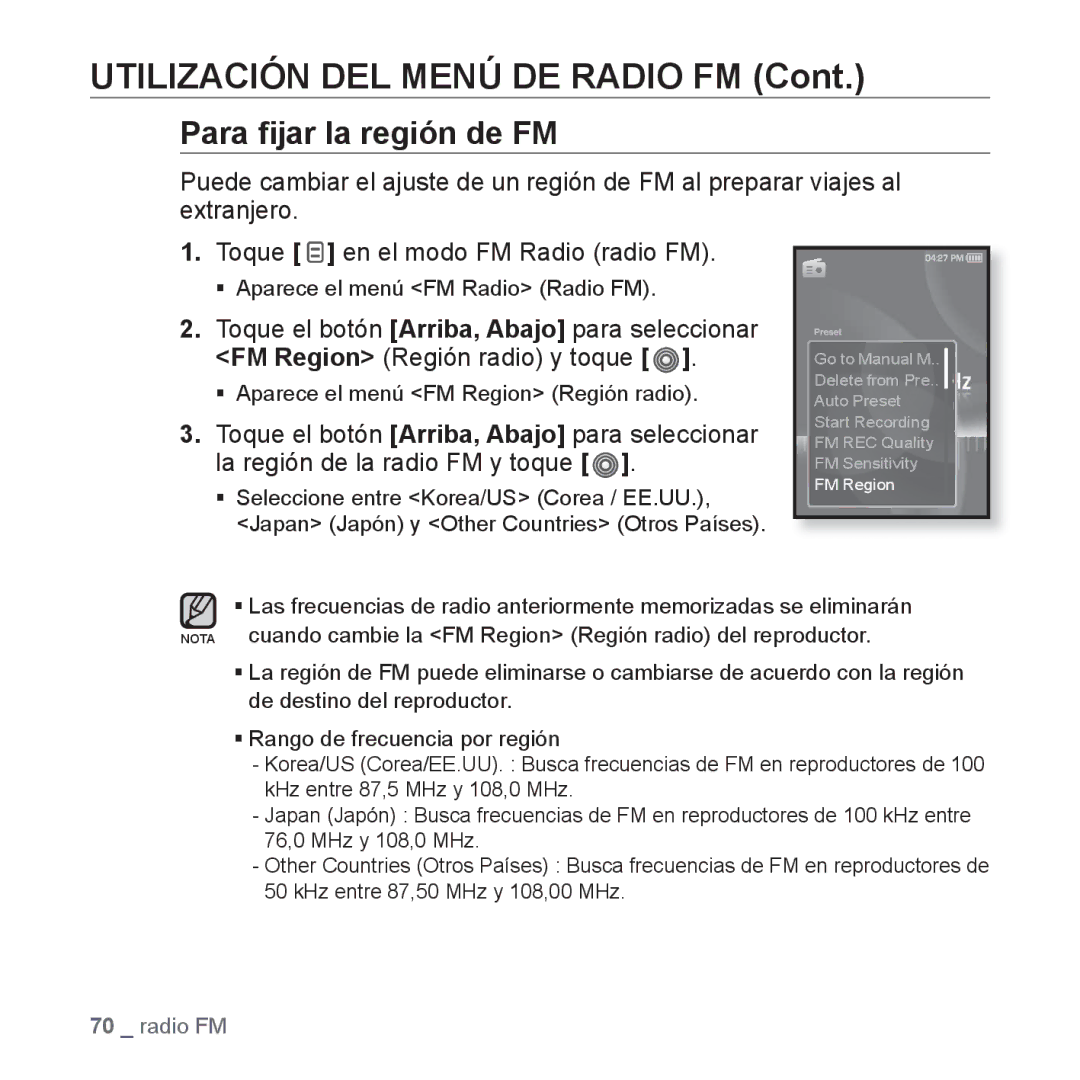 Samsung YP-S3JAB/EDC, YP-S3JQL/EDC, YP-S3JAR/EDC, YP-S3JAL/EDC, YP-S3JAG/EDC, YP-S3JAW/EDC manual Para ﬁjar la región de FM 