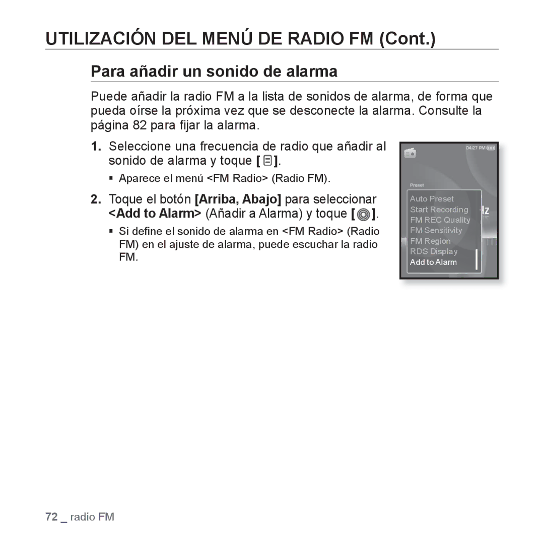 Samsung YP-S3JQL/EDC, YP-S3JAR/EDC, YP-S3JAL/EDC, YP-S3JAG/EDC, YP-S3JAW/EDC, YP-S3JQG/EDC Para añadir un sonido de alarma 