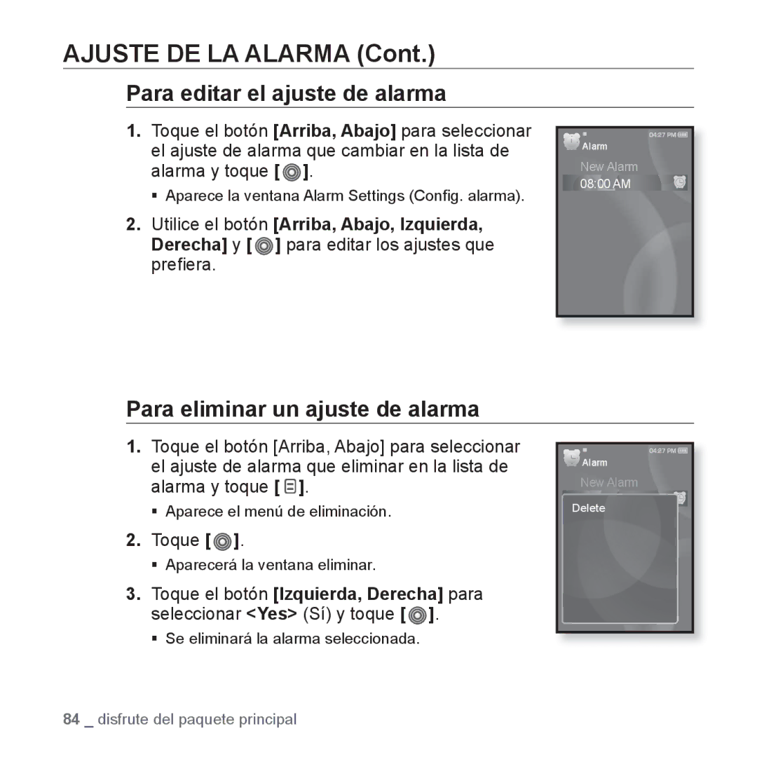 Samsung YP-S3JQL/EDC, YP-S3JAR/EDC, YP-S3JAL/EDC manual Para editar el ajuste de alarma, Para eliminar un ajuste de alarma 