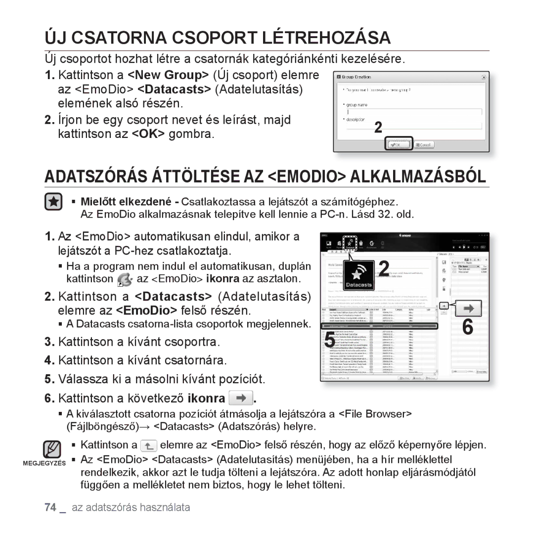 Samsung YP-S3JAL/EDC, YP-S3JQL/EDC manual ÚJ Csatorna Csoport Létrehozása, Adatszórás Áttöltése AZ Emodio Alkalmazásból 