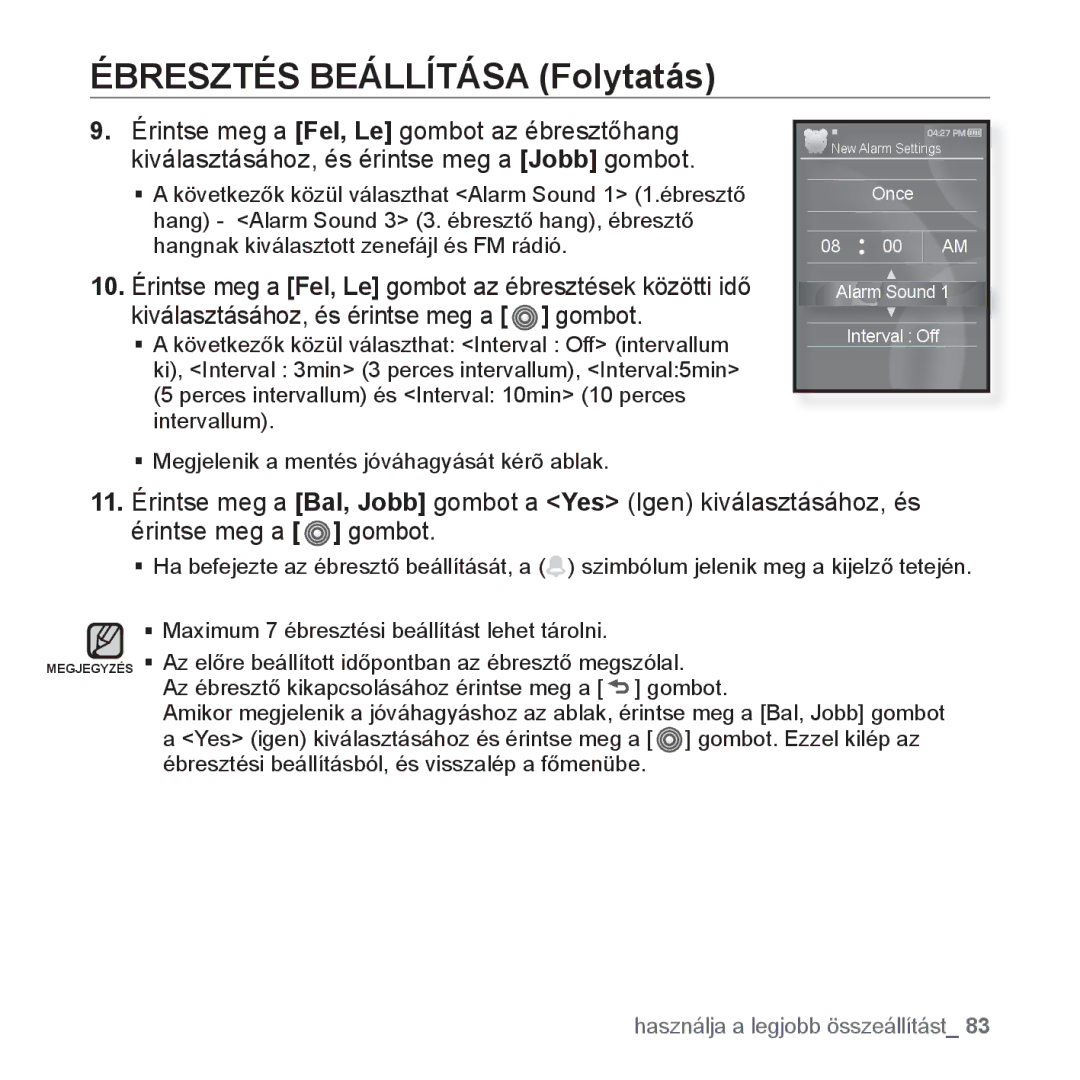 Samsung YP-S3JAB/EDC, YP-S3JQL/EDC, YP-S3JAR/EDC, YP-S3JAL/EDC, YP-S3JAG/EDC, YP-S3JAW/EDC manual Ébresztés Beállítása Folytatás 