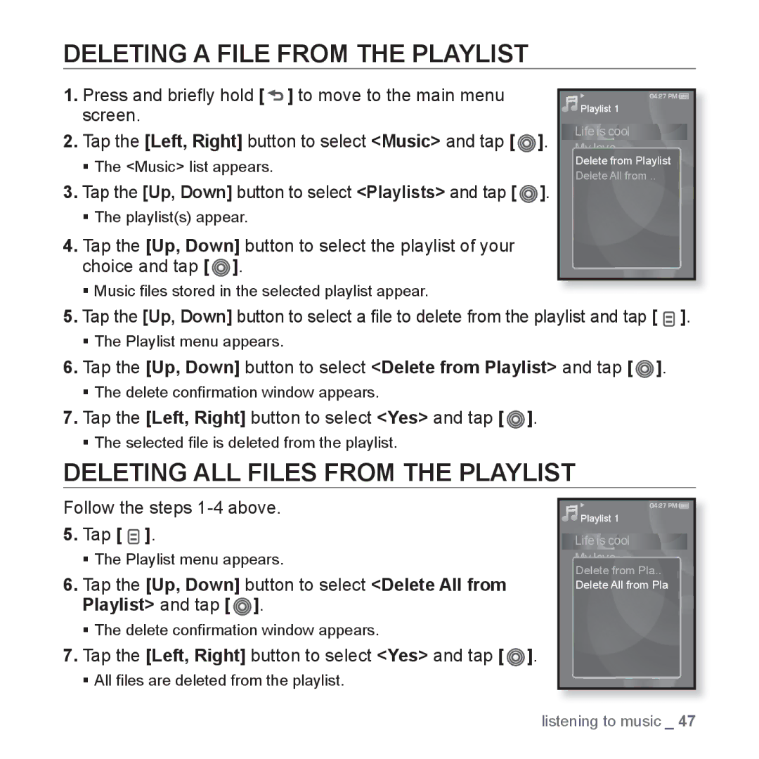 Samsung YP-S3AB/XSV, YP-S3QB/XSV, YP-S3QG/XSV manual Deleting a File from the Playlist, Deleting ALL Files from the Playlist 