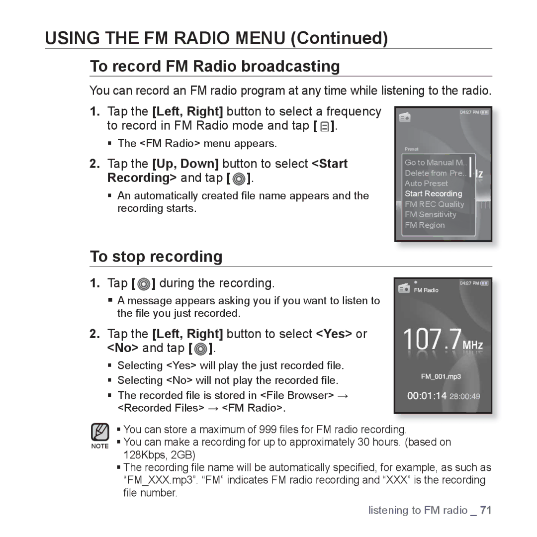 Samsung YP-S3QG/XSV, YP-S3QB/XSV, YP-S3AW/XSV To record FM Radio broadcasting, To stop recording, Tap during the recording 