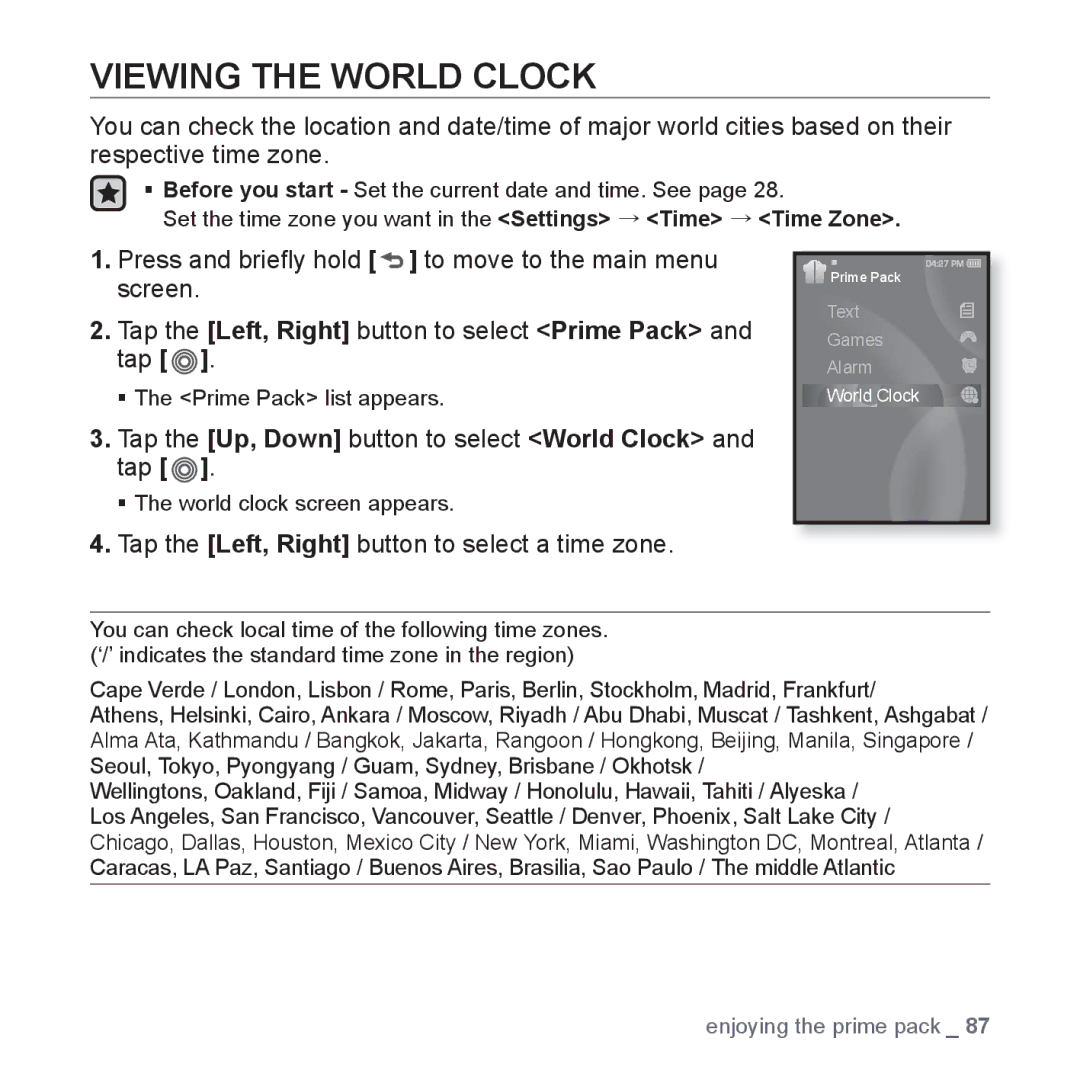 Samsung YP-S3AB/XSV, YP-S3QB/XSV manual Viewing the World Clock, Tap the Up, Down button to select World Clock and tap 