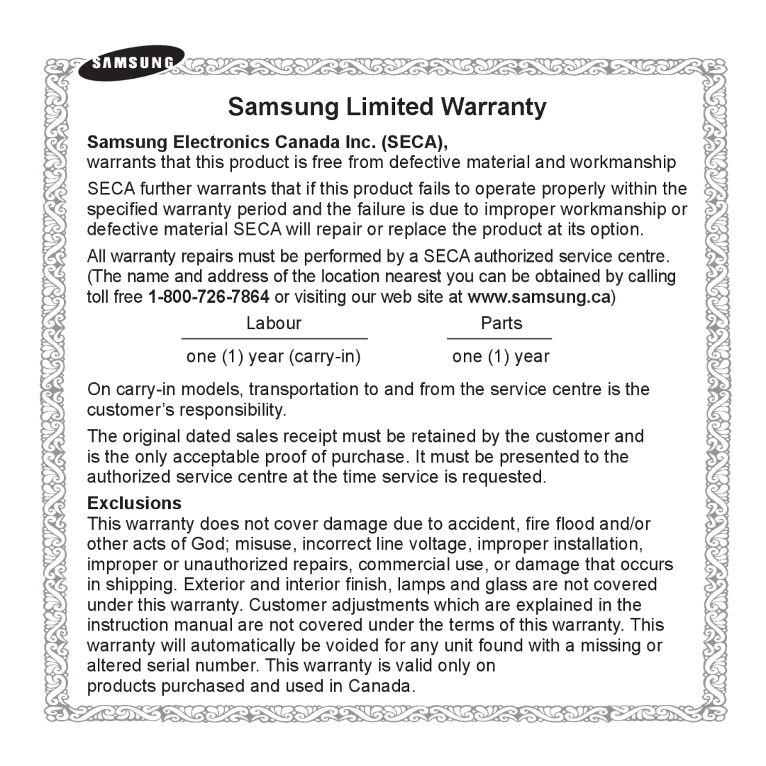 Samsung YP-S5 Samsung Limited Warranty, Samsung Electronics Canada Inc. Seca, LabourParts One 1 year carry-in, Exclusions 