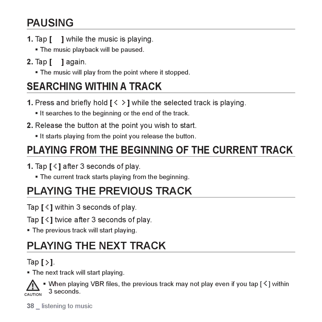 Samsung YP-S5 user manual Pausing, Searching Within a Track, Playing the Previous Track, Playing the Next Track 