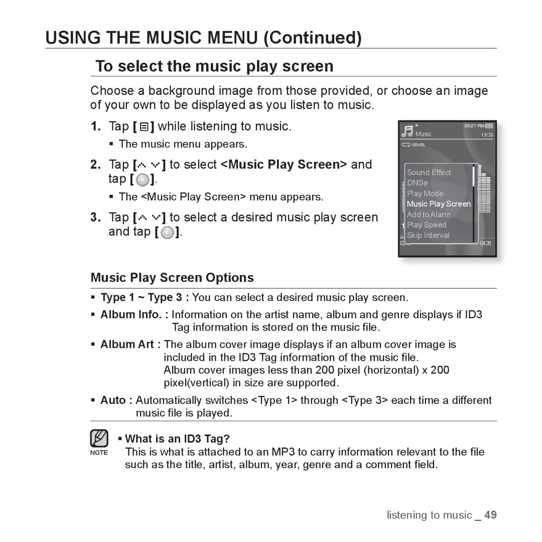 Samsung YP-S5 To select the music play screen, Tap to select Music Play Screen and tap, Music Play Screen Options 