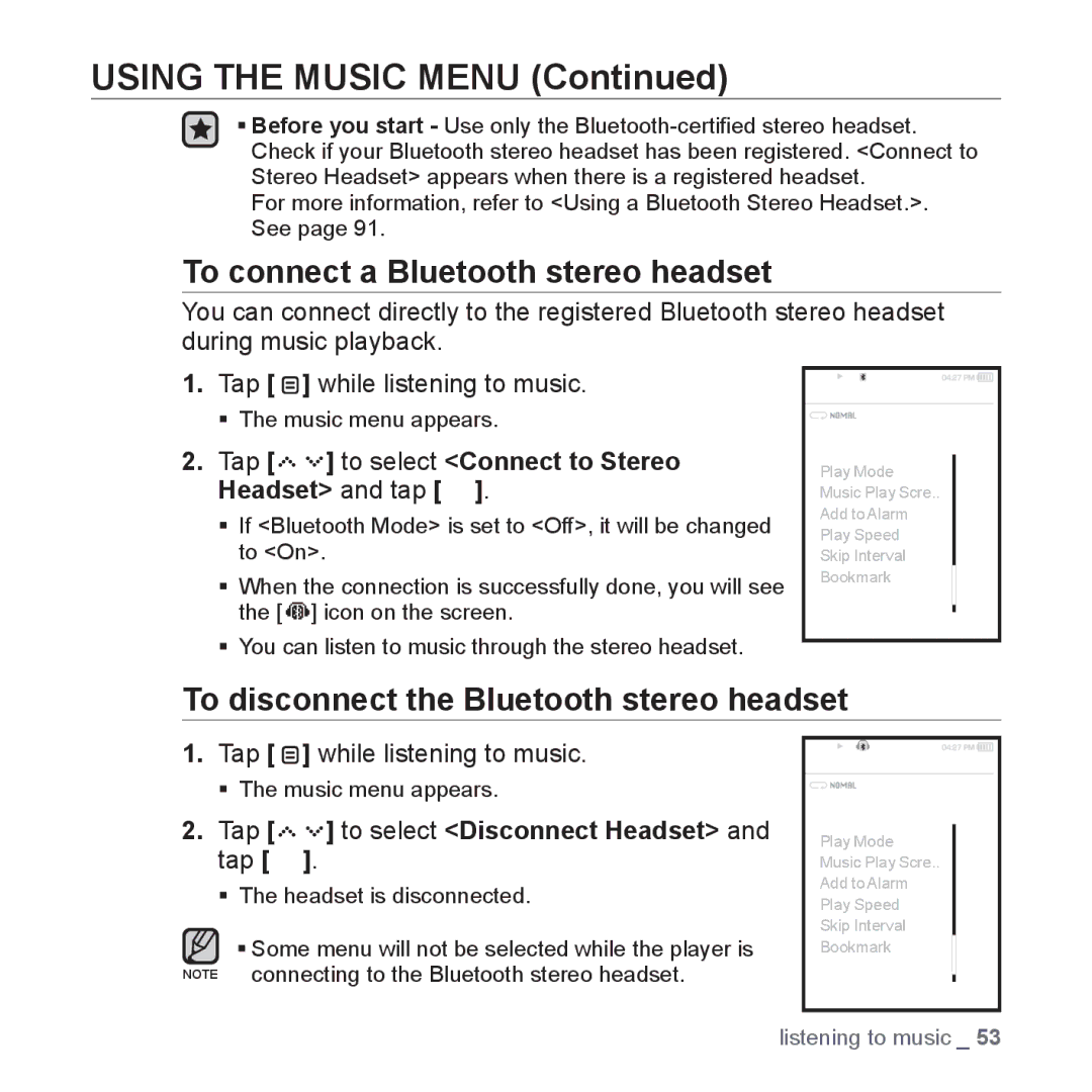 Samsung YP-S5 user manual To connect a Bluetooth stereo headset, To disconnect the Bluetooth stereo headset 