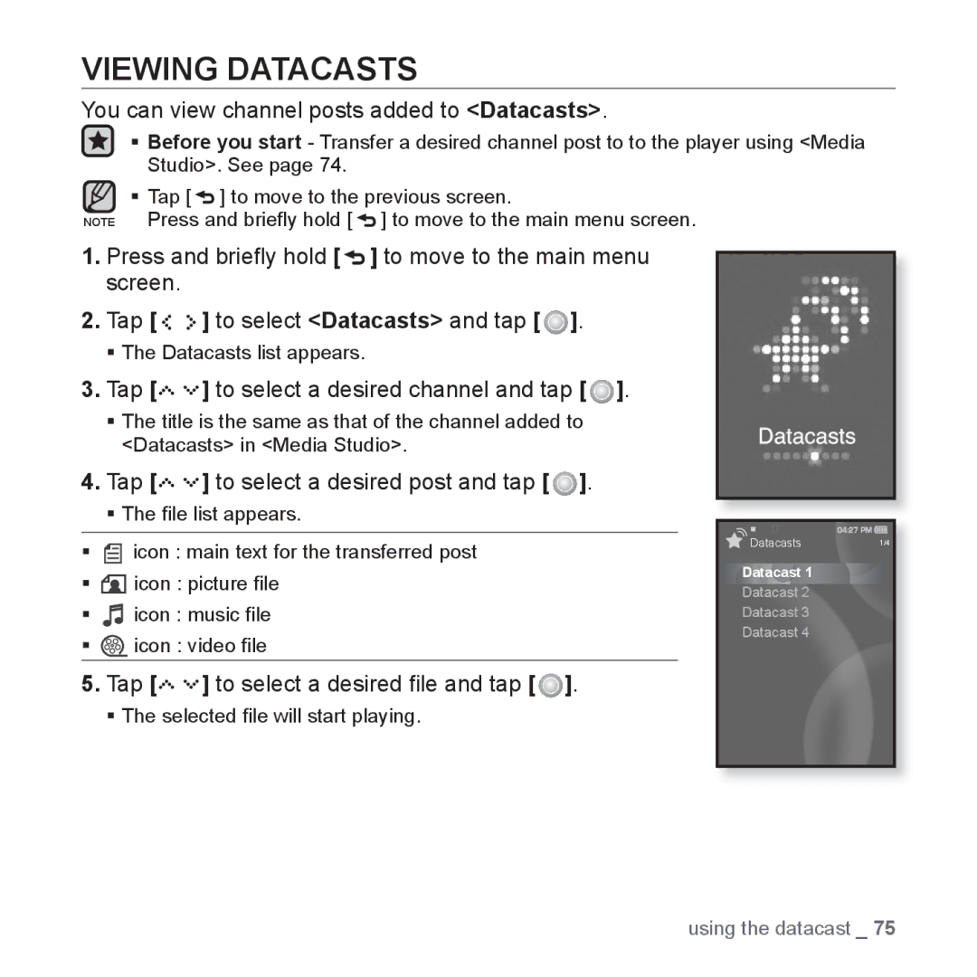 Samsung YP-S5 Viewing Datacasts, You can view channel posts added to Datacasts, Tap to select a desired channel and tap 