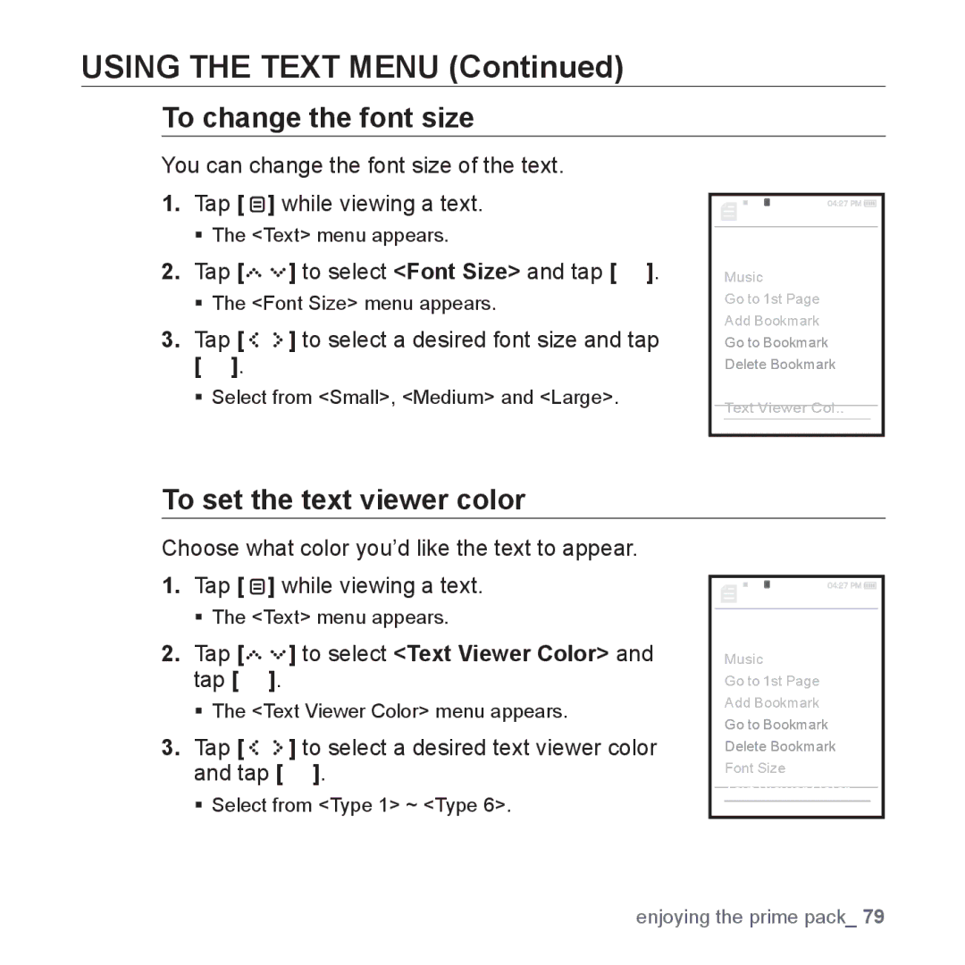 Samsung YP-S5 user manual To change the font size, To set the text viewer color, Tap to select Text Viewer Color and tap 