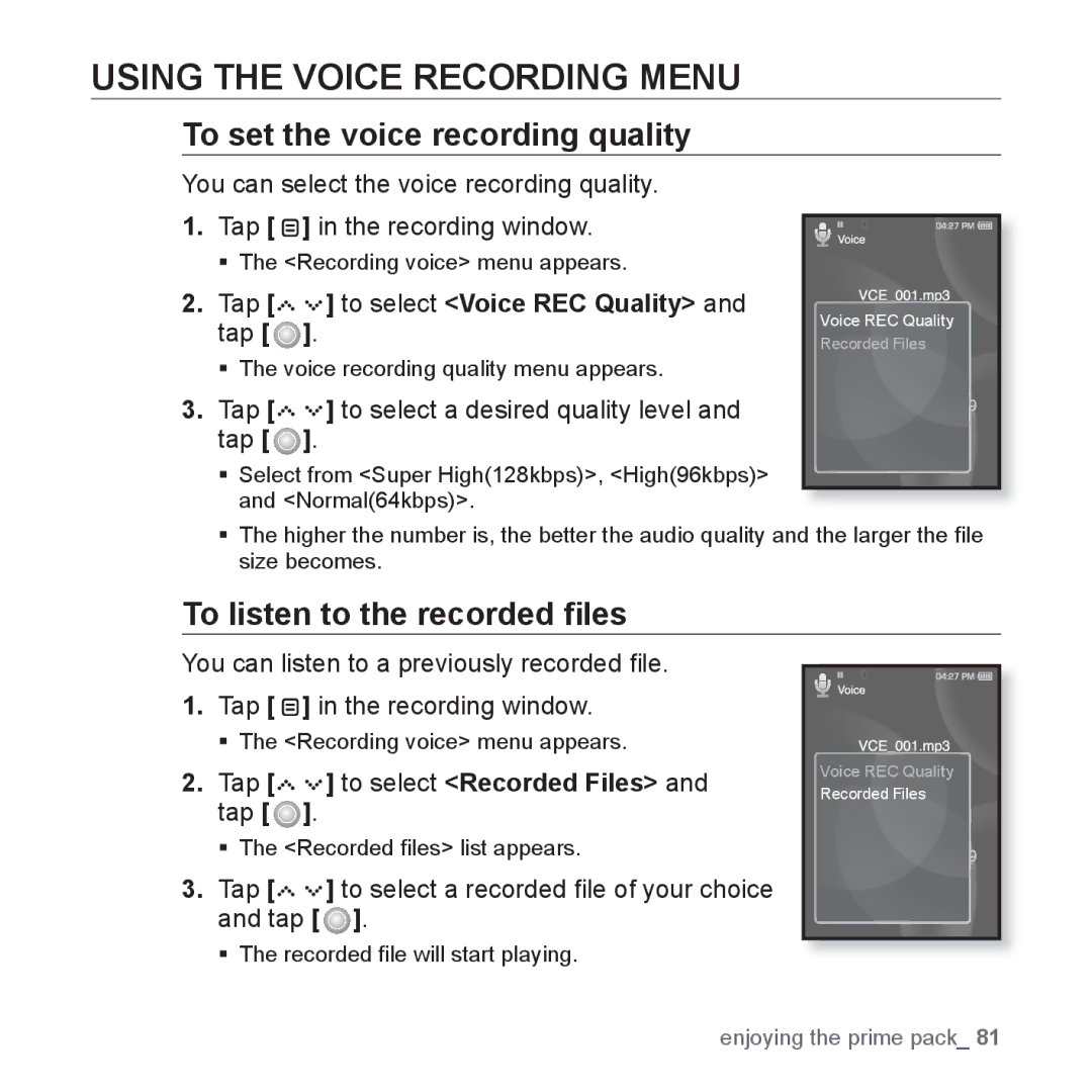 Samsung YP-S5 Using the Voice Recording Menu, To set the voice recording quality, To listen to the recorded ﬁles 