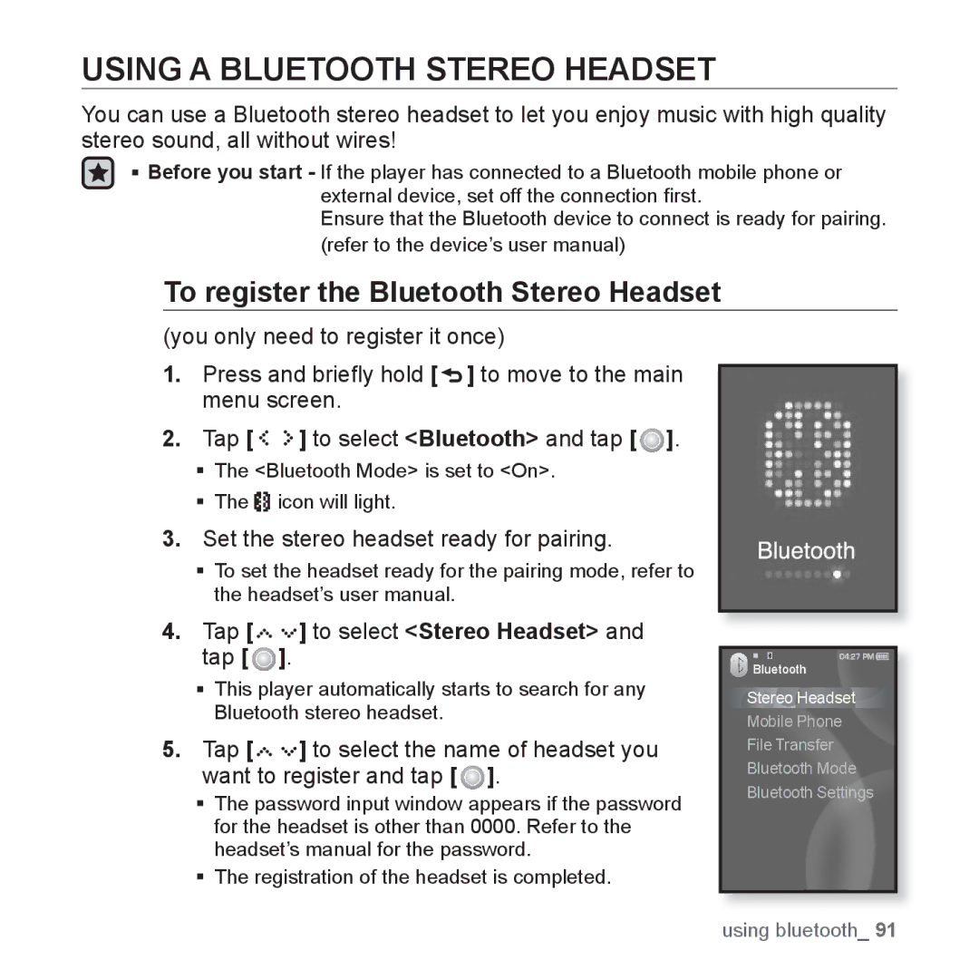 Samsung YP-S5 user manual Using a Bluetooth Stereo Headset, To register the Bluetooth Stereo Headset 