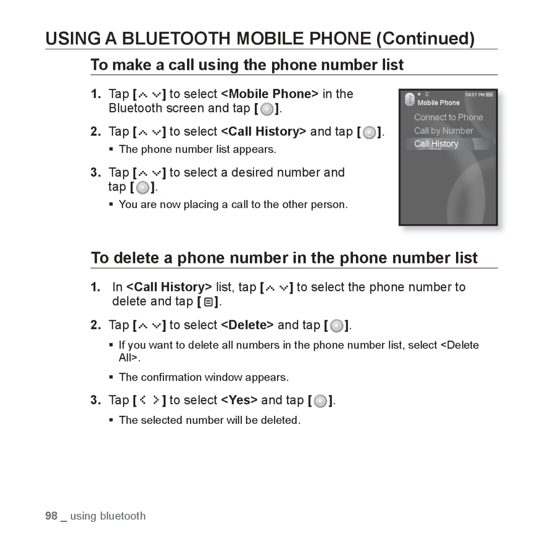 Samsung YP-S5 user manual To make a call using the phone number list, To delete a phone number in the phone number list 