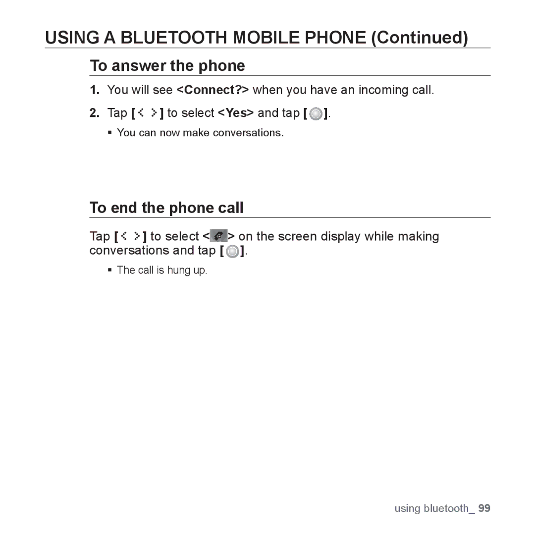 Samsung YP-S5 user manual To answer the phone, To end the phone call 