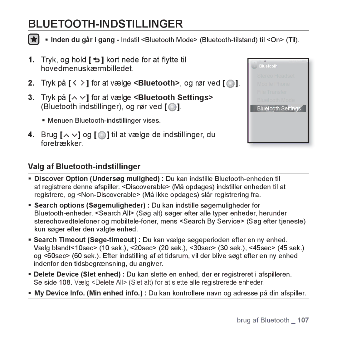 Samsung YP-S5JAB/XEE manual Bluetooth-Indstillinger, Brug og til at vælge de indstillinger, du foretrækker 