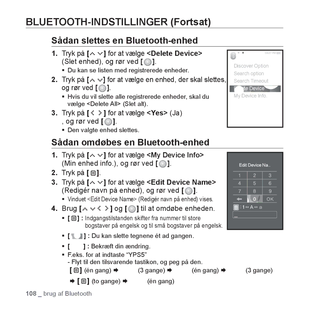 Samsung YP-S5JAB/XEE BLUETOOTH-INDSTILLINGER Fortsat, Sådan slettes en Bluetooth-enhed, Sådan omdøbes en Bluetooth-enhed 