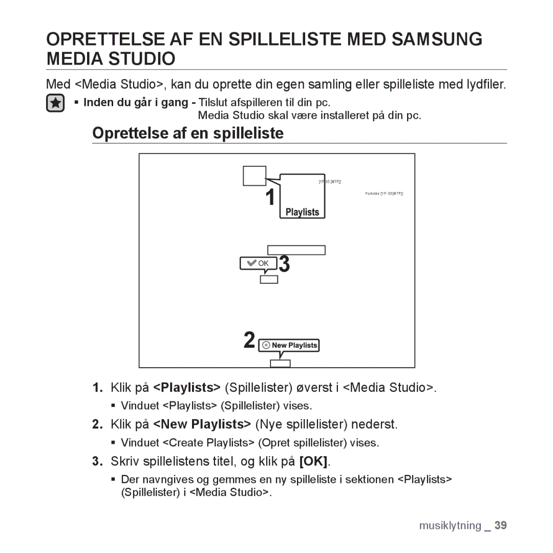 Samsung YP-S5JAB/XEE manual Oprettelse AF EN Spilleliste MED Samsung Media Studio, Oprettelse af en spilleliste 