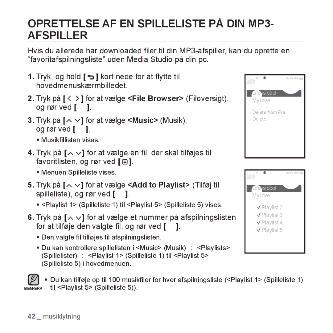 Samsung YP-S5JAB/XEE Oprettelse AF EN Spilleliste PÅ DIN MP3- Afspiller, Tryk på For at vælge Add to Playlist Tilføj til 