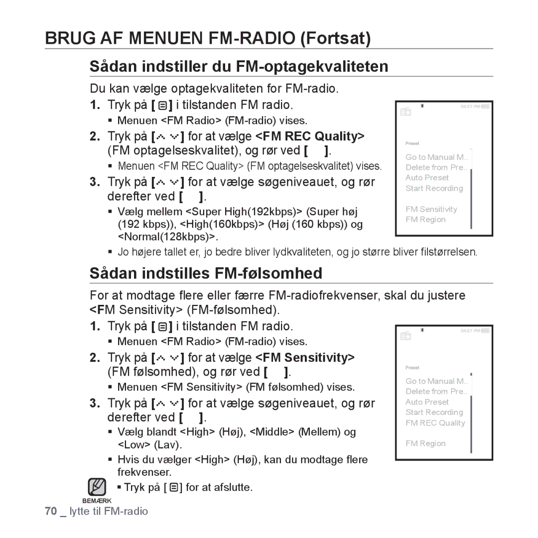 Samsung YP-S5JAB/XEE Sådan indstiller du FM-optagekvaliteten, Sådan indstilles FM-følsomhed, For at vælge FM Sensitivity 