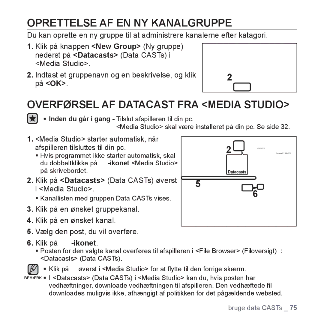 Samsung YP-S5JAB/XEE manual Oprettelse AF EN NY Kanalgruppe, Overførsel AF Datacast FRA Media Studio 