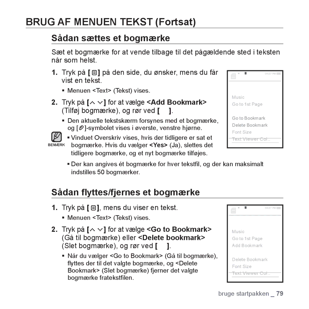 Samsung YP-S5JAB/XEE manual Brug AF Menuen Tekst Fortsat, Sådan ﬂyttes/fjernes et bogmærke, Vist en tekst 