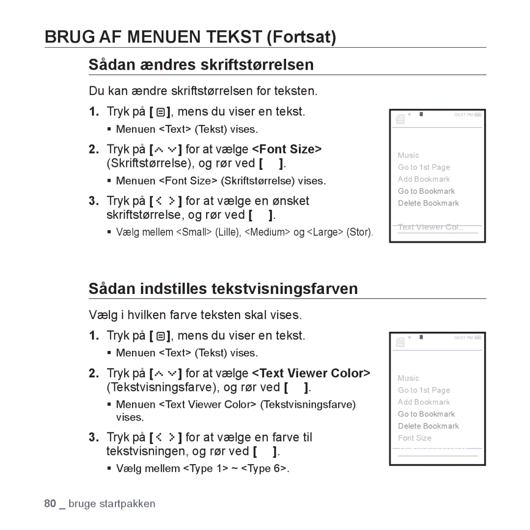 Samsung YP-S5JAB/XEE manual Sådan ændres skriftstørrelsen, Sådan indstilles tekstvisningsfarven 