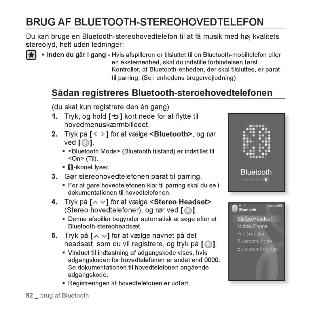 Samsung YP-S5JAB/XEE manual Brug AF BLUETOOTH-STEREOHOVEDTELEFON, Sådan registreres Bluetooth-steroehovedtelefonen 