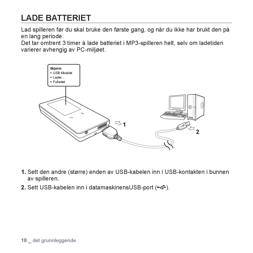 Samsung YP-S5JAB/XEE manual Lade Batteriet 