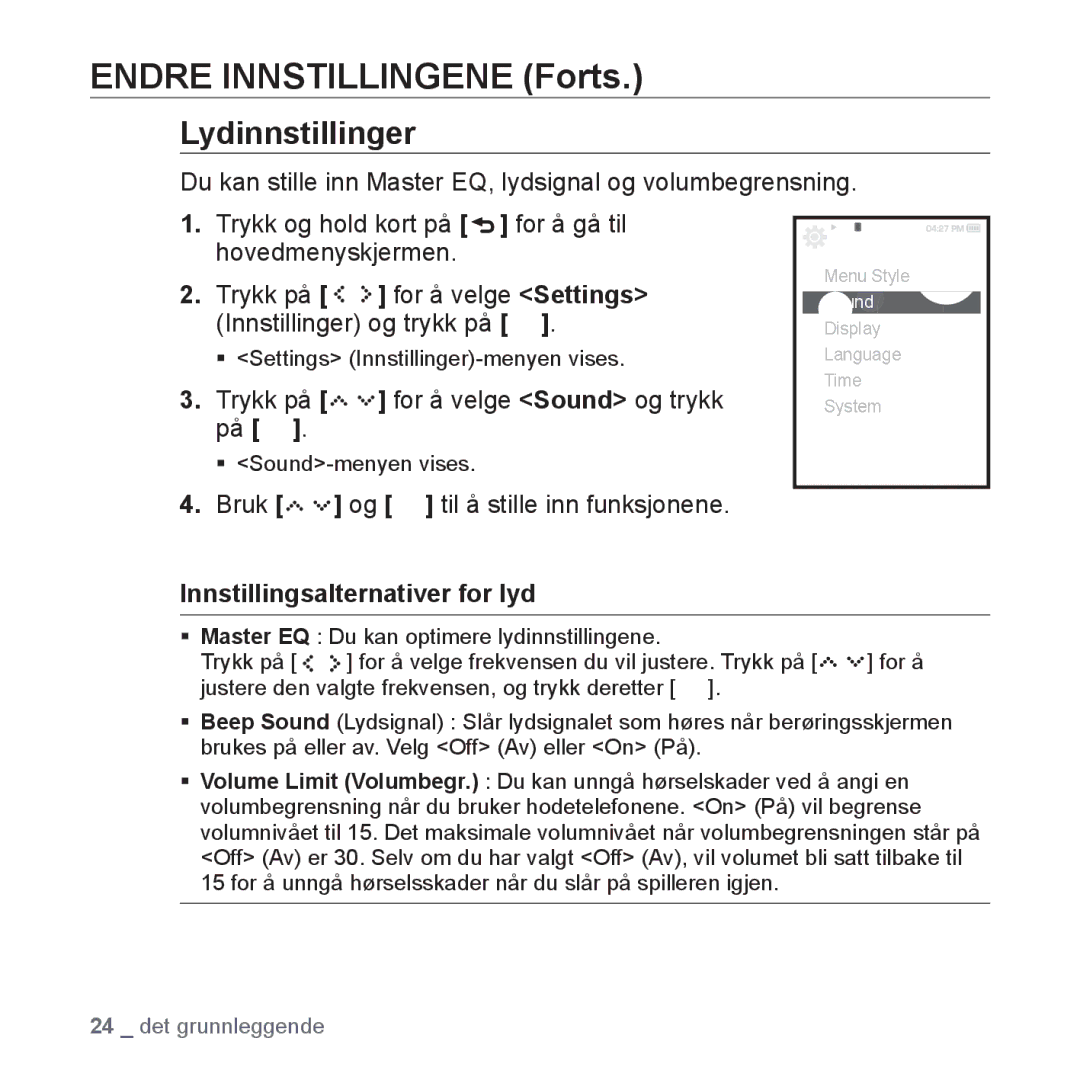 Samsung YP-S5JAB/XEE manual Endre Innstillingene Forts, Lydinnstillinger, Trykk på for å velge Sound og trykk på 