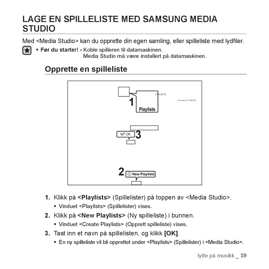 Samsung YP-S5JAB/XEE manual Lage EN Spilleliste MED Samsung Media Studio, Opprette en spilleliste 