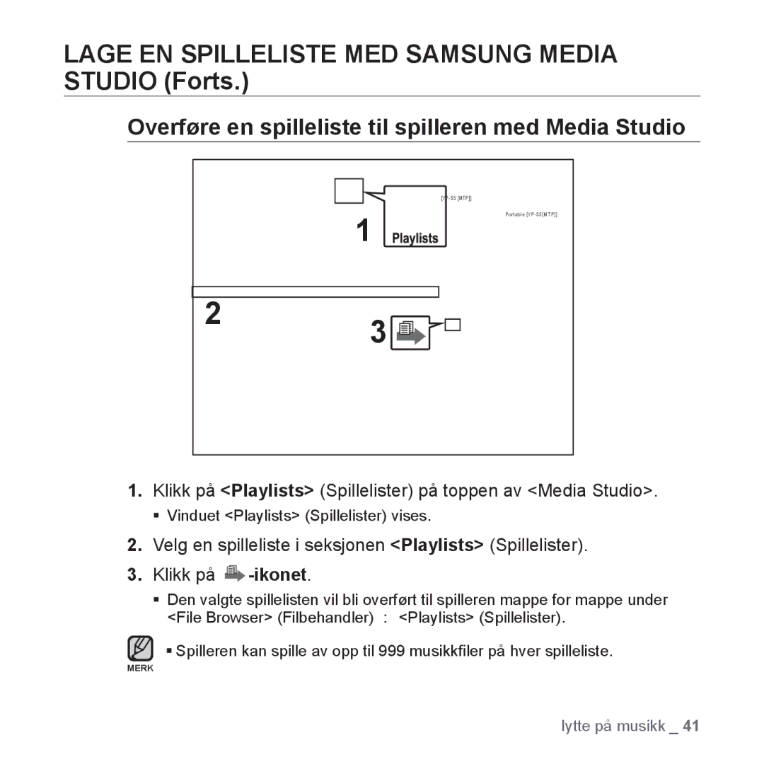 Samsung YP-S5JAB/XEE manual Overføre en spilleliste til spilleren med Media Studio 