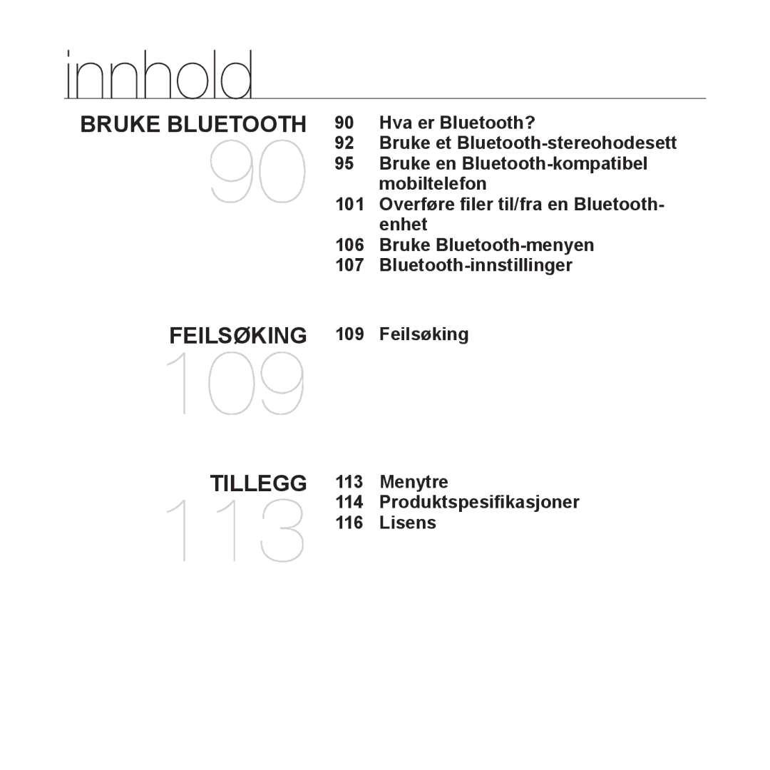 Samsung YP-S5JAB/XEE manual Hva er Bluetooth?, Bruke en Bluetooth-kompatibel, Mobiltelefon, 101, Enhet, Feilsøking 