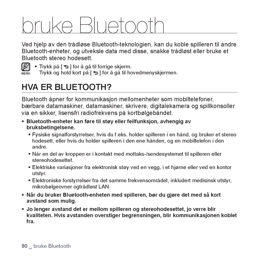 Samsung YP-S5JAB/XEE manual Bruke Bluetooth, Hva Er Bluetooth? 