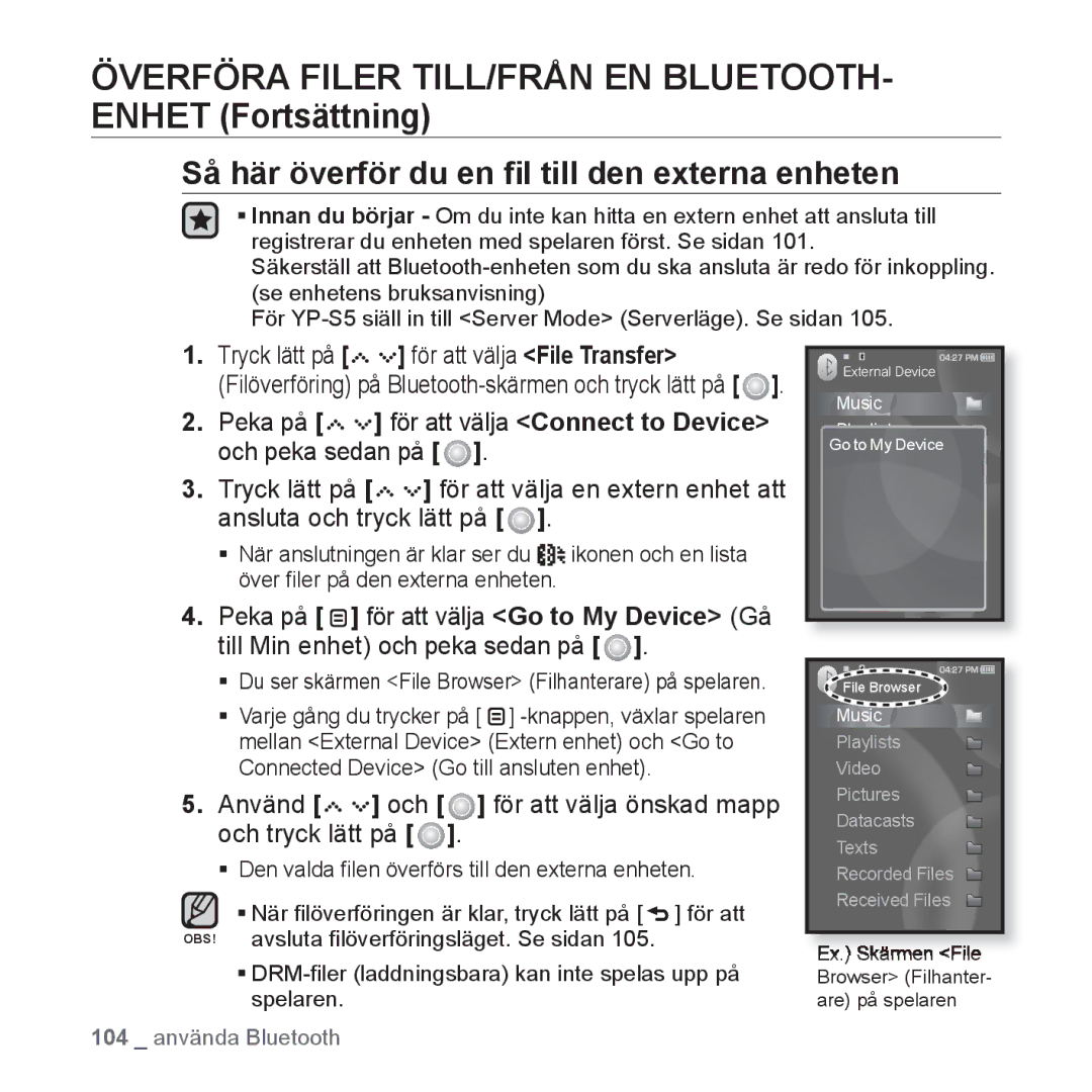 Samsung YP-S5JAB/XEE manual Så här överför du en ﬁl till den externa enheten 