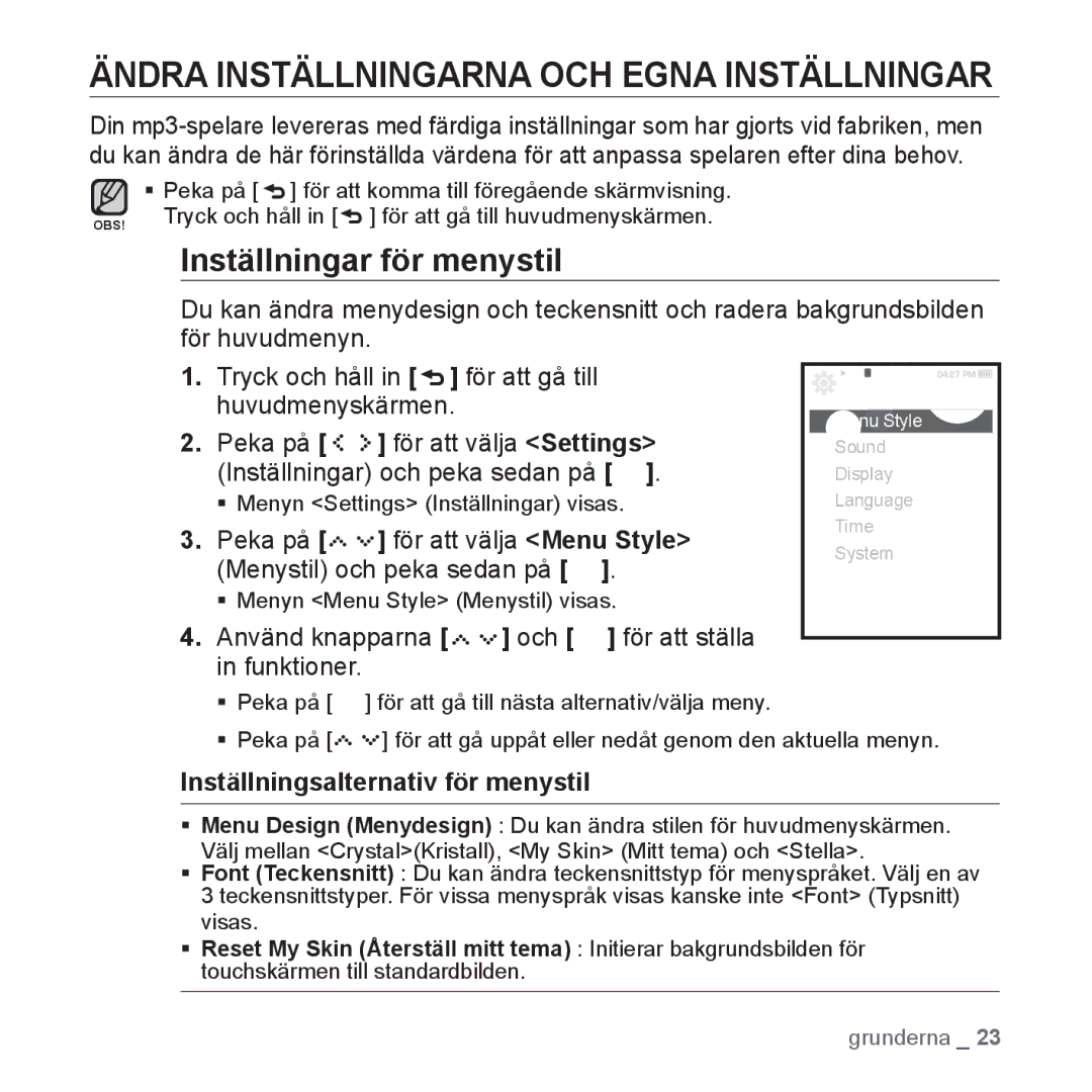 Samsung YP-S5JAB/XEE manual Ändra Inställningarna OCH Egna Inställningar, Inställningar för menystil 